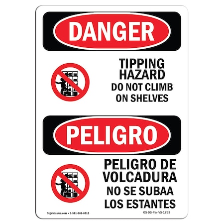 Signmission OSHA Danger, Tipping Hazard Do Not Climb Bilingual, 10in X 7in Alum, 7" W, 10" L, Bilingual Spanish OS-DS-A-710-VS-1793